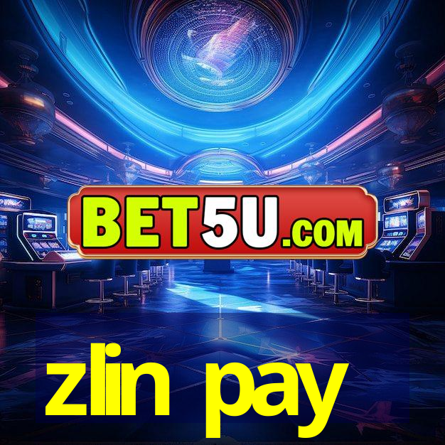 zlin pay